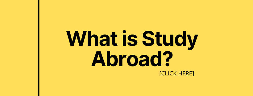 What is study abroad?